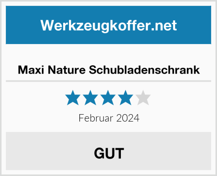  Maxi Nature Schubladenschrank Test